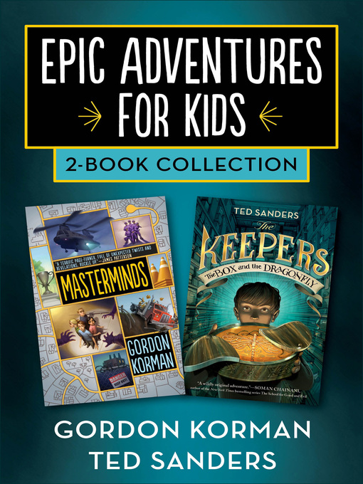 Title details for Epic Adventures for Kids 2-Book Collection by Gordon Korman - Available